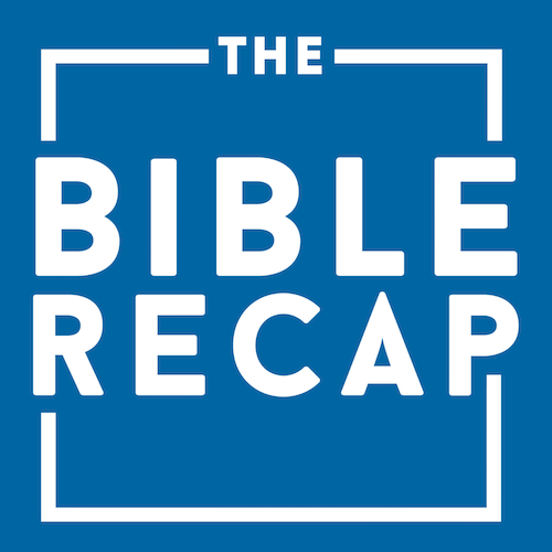 The Bible Recap